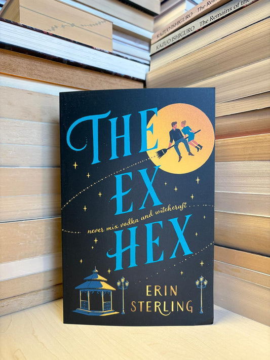 Erin Sterling - The Ex Hex (NAUJA)