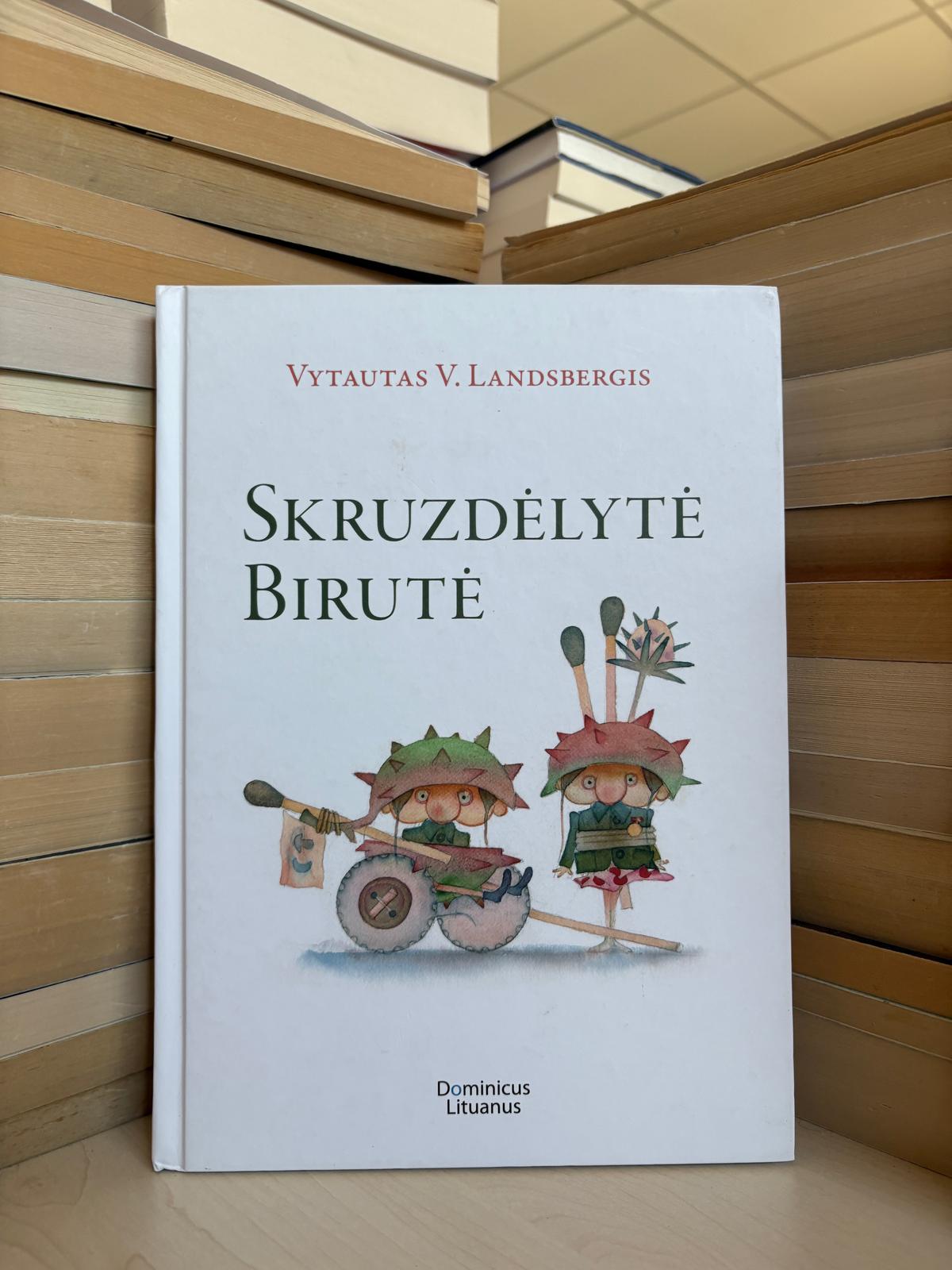 Vytautas V. Landsbergis - ,,Skruzdelytė Birutė"