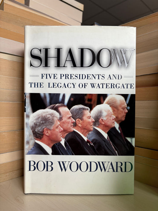 Bob Woodward - Shadow