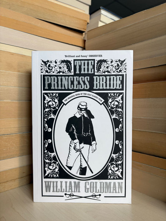 William Goldman - The Princess Bride