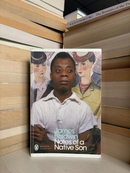 James Baldwin - Notes of a Native Son