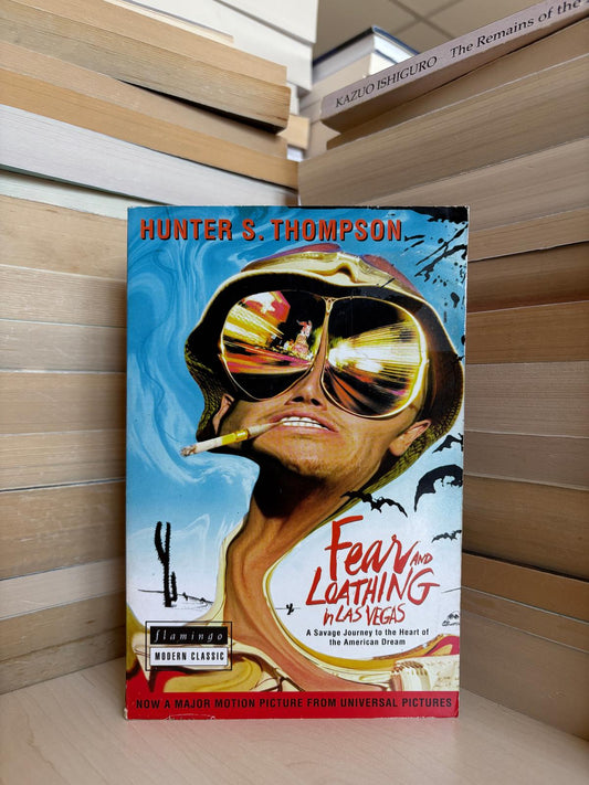 Hunter S. Thompson - Fear and Loathing in Las Vegas
