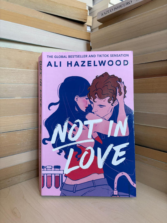 Ali Hazelwood - Not in Love