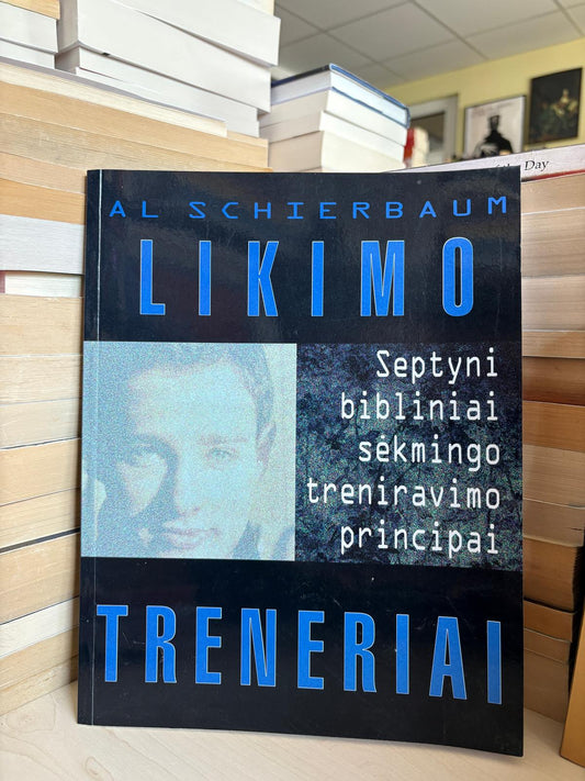Al Schierbaum - ,,Likimo treneriai"