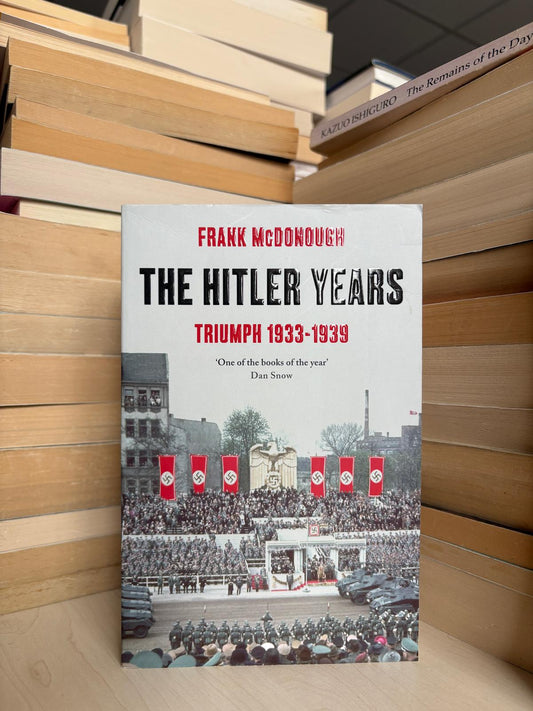 Frank McDonough - The Hitler Years