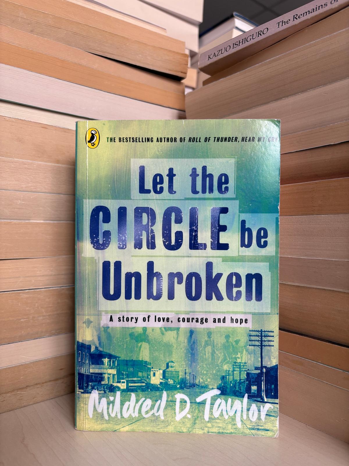 Mildred D. Taylor - Let the Circle be Unbroken
