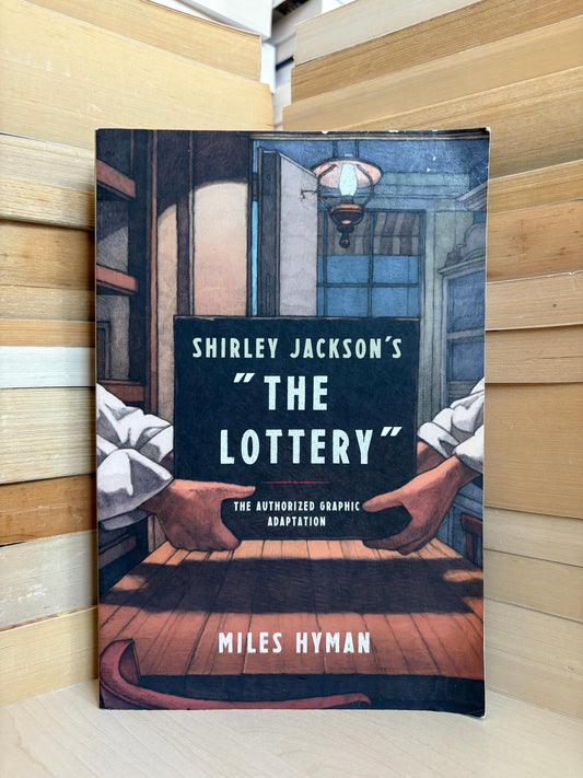 Miles Hyman, Shirley Jackson - The Lottery