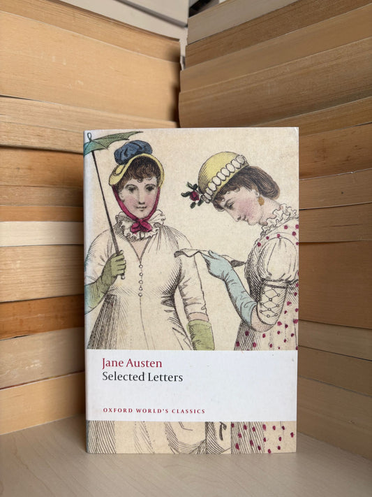 Jane Austen - Selected Letters