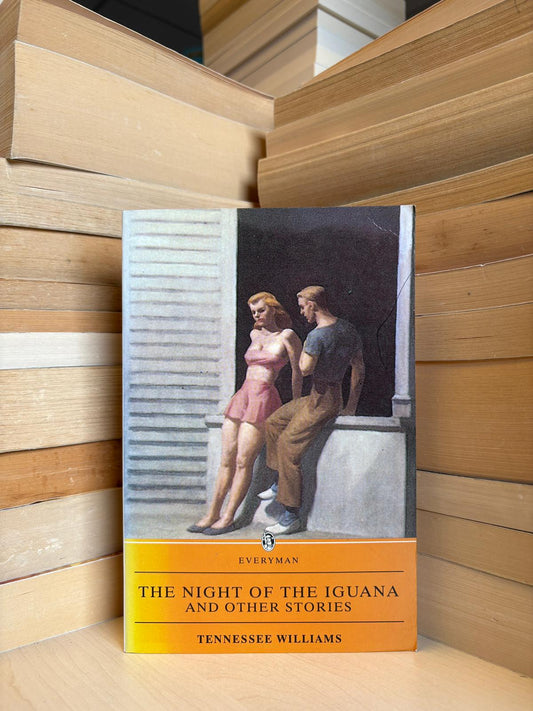 Tennessee Williams - The Night of the Iguana and Other Stories