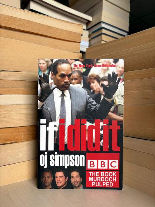 OJ Simpson - If I Did It