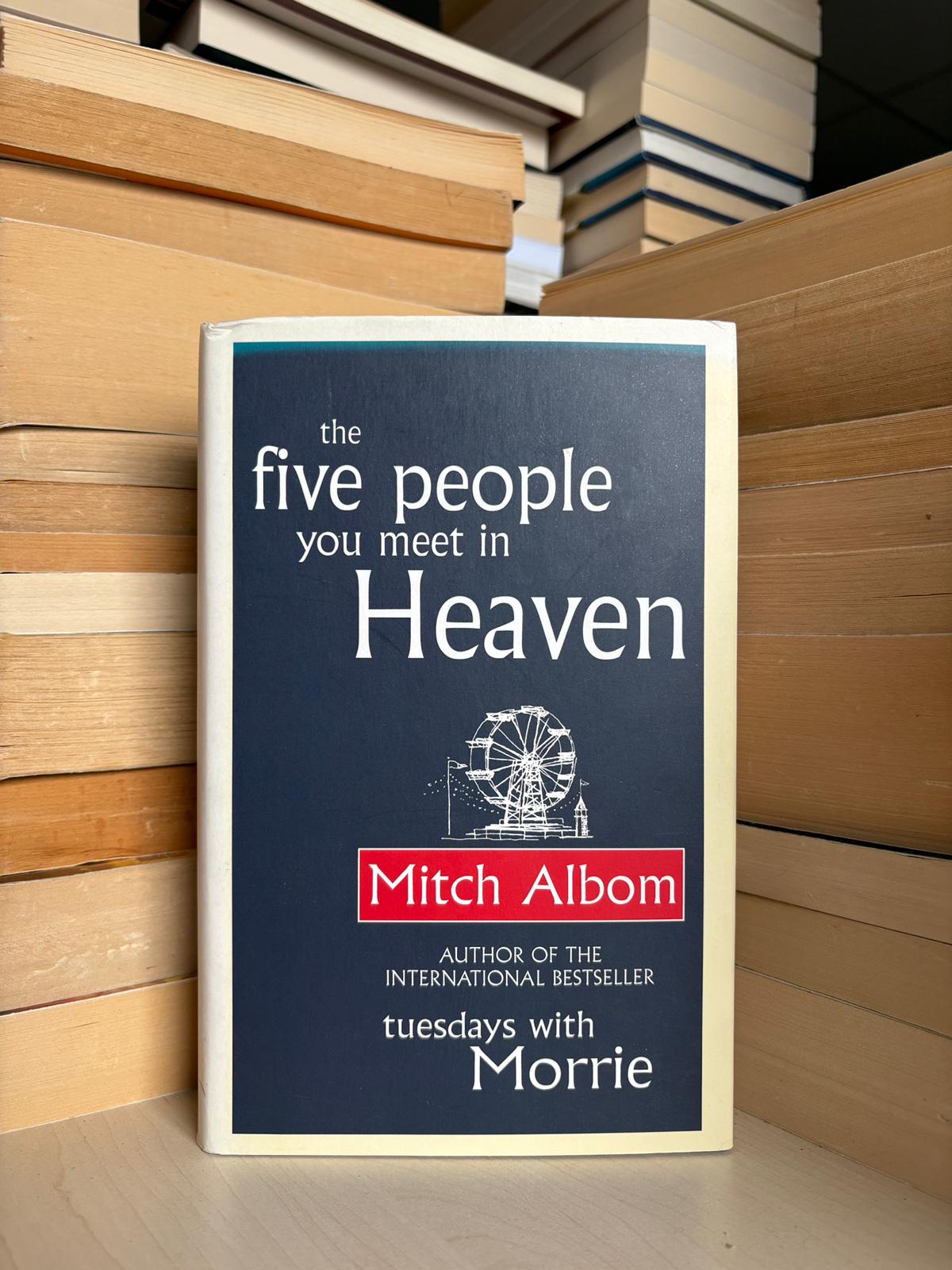Mitch Albom - The Five People You Meet in Heaven