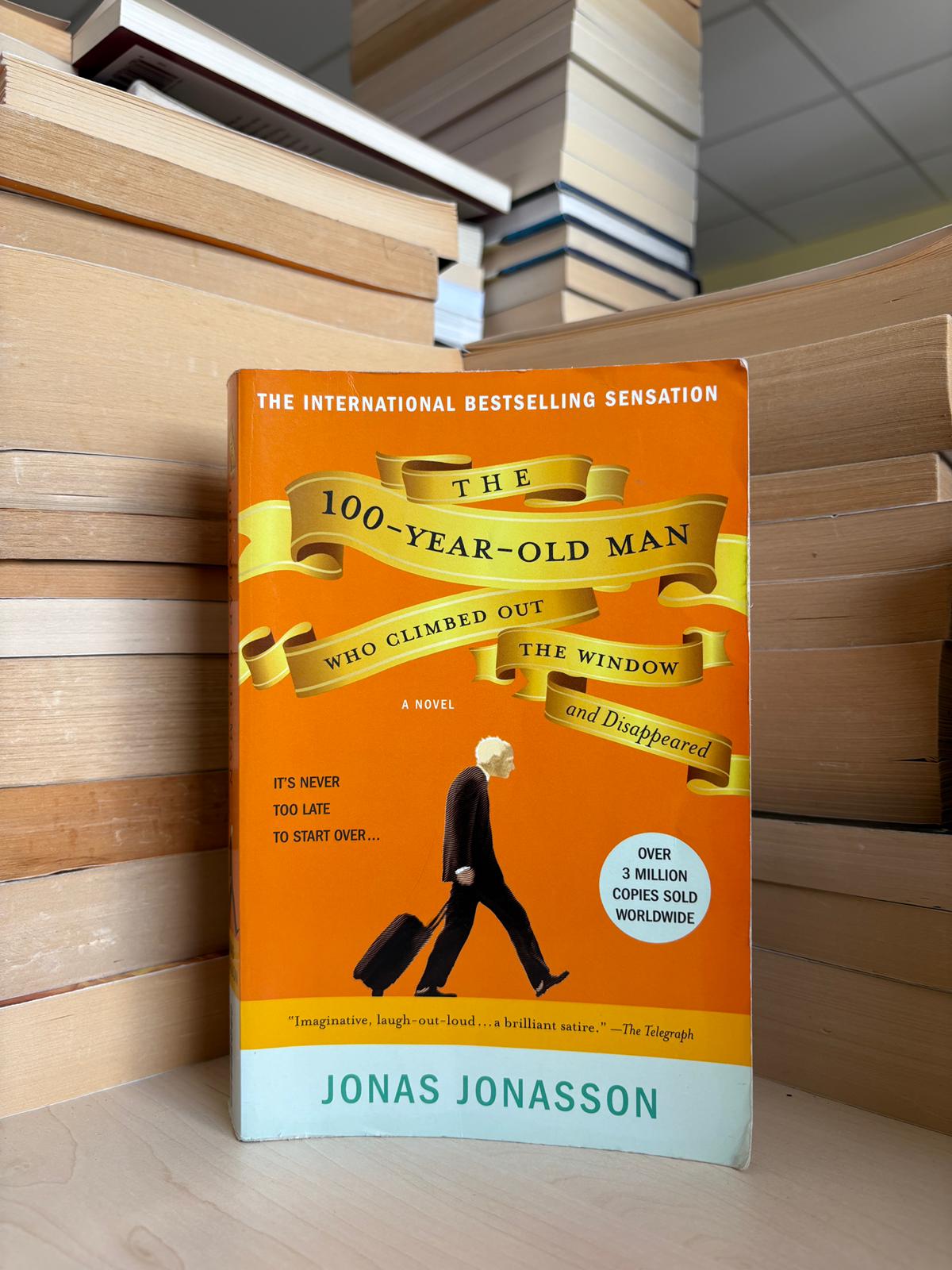 Jonas Jonasson - The 100-Year-Old-Man Who Climbed Out the Window and Disappeared