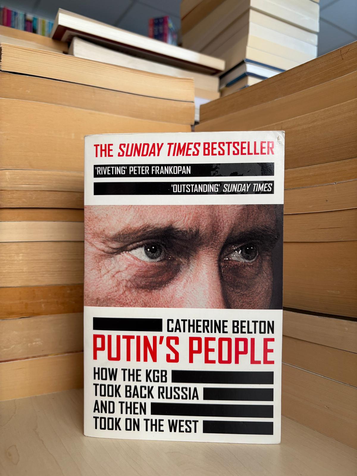 Catherine Belton - Putin's People