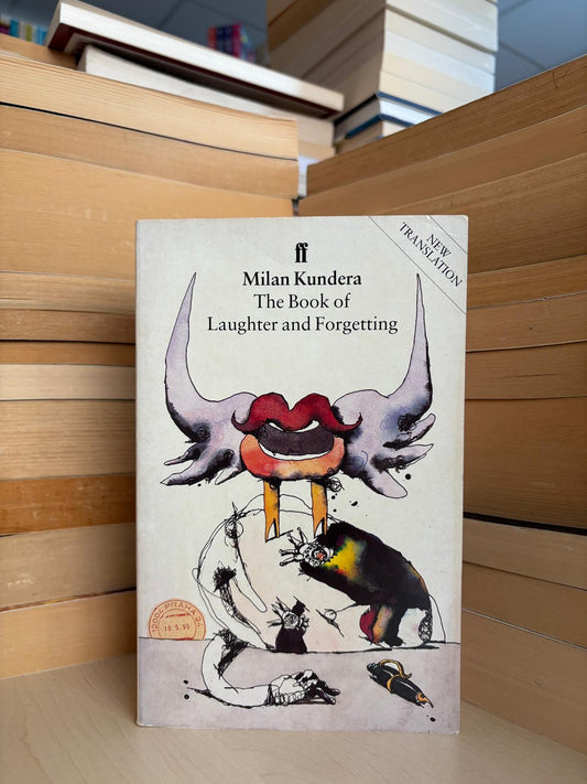 Milan Kundera - The Book of Laughter and Forgetting