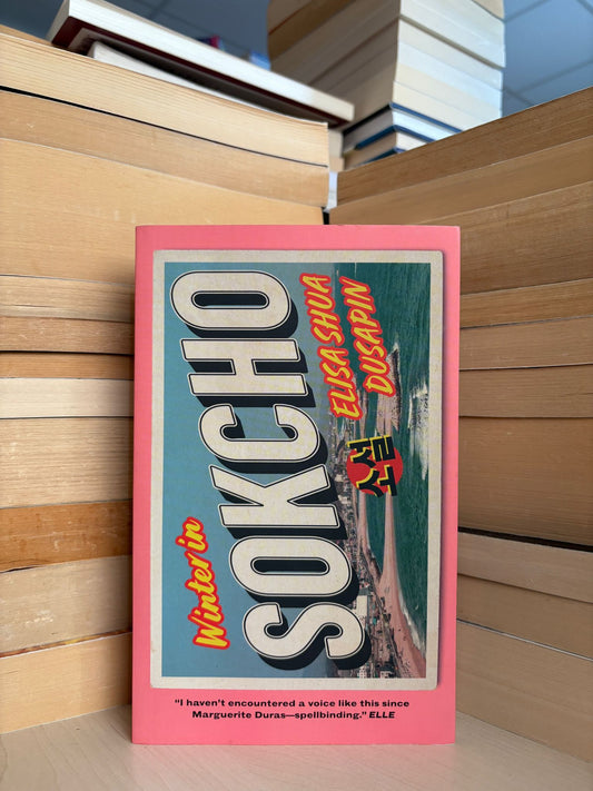 Elisa Shua Dusapin - Winter in Sokcho