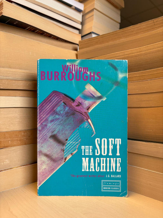 William Burroughs - The Soft Machine