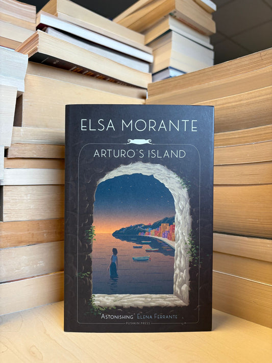 Elsa Morante - Arturo's Island