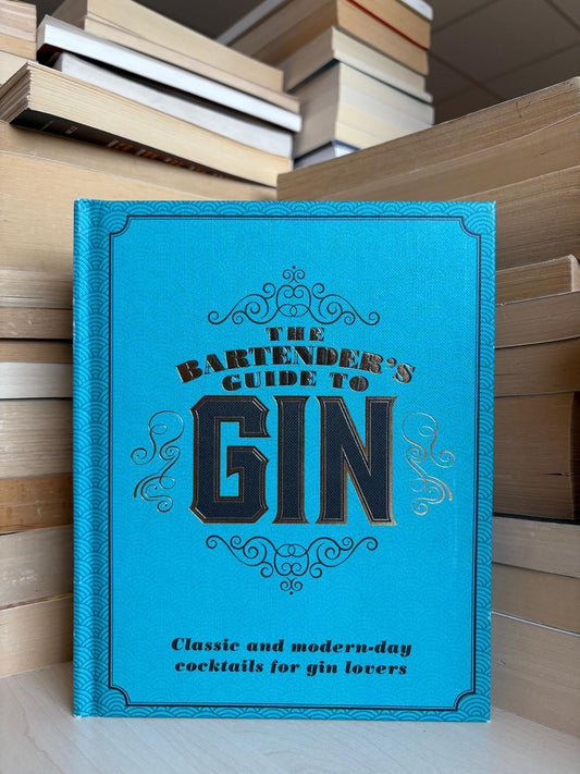 The Bartender's Guide to Gin