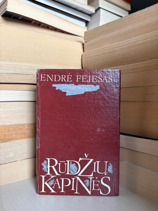 Endrė Feješas - ,,Rūdžių kapinės"