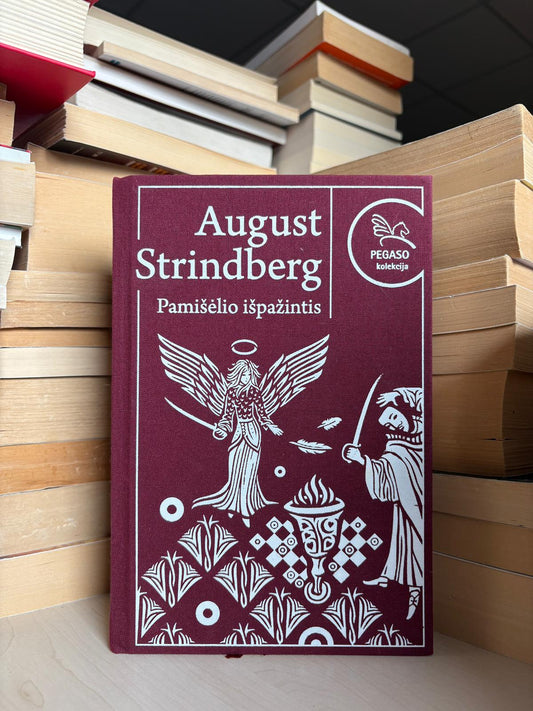 August Strindberg - ,,Pamišėlio išpažintis"