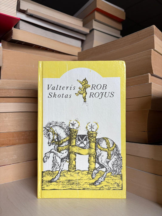 Valteris Skotas - ,,Rob Rojus"