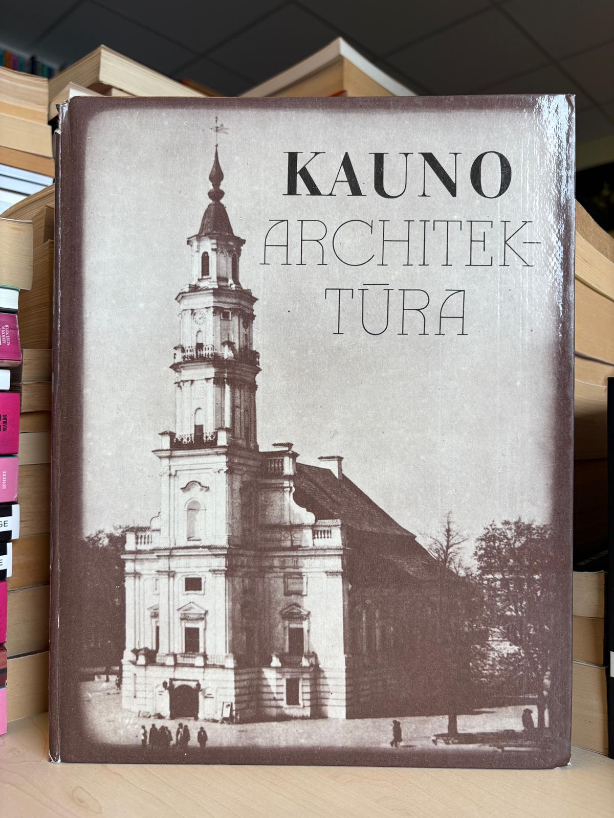 ,,Kauno architektūra"