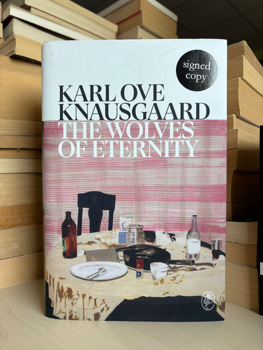Karl Ove Knausgaard - The Wolves of Eternity
