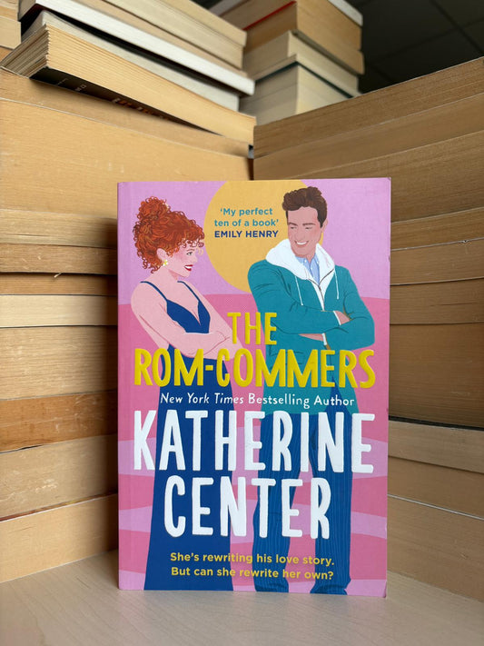 Katherine Center - The Rom-Commers