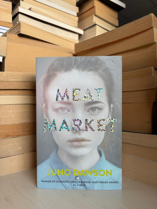 Juno Dawson - Meat Market