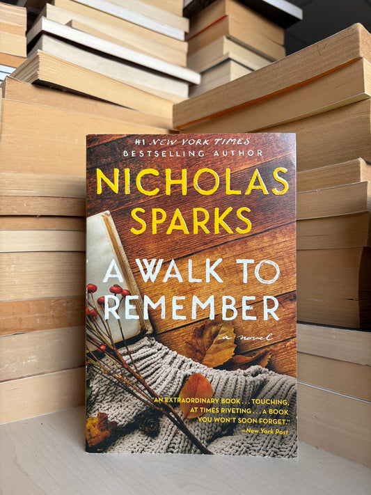 Nicholas Sparks - A Walk to Remember