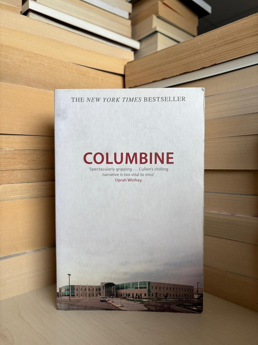 Dave Cullen - Columbine