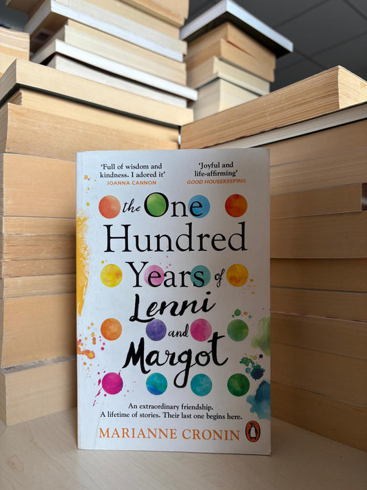 Marianne Cronin - The One Hundred Years of Lenni and Margot