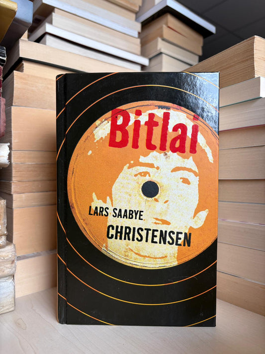 Lars Saabye Christensen - ,,Bitlai"