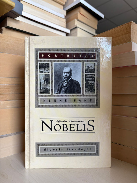 Kenne Fant - ,,Nobelis: didysis išradėjas"