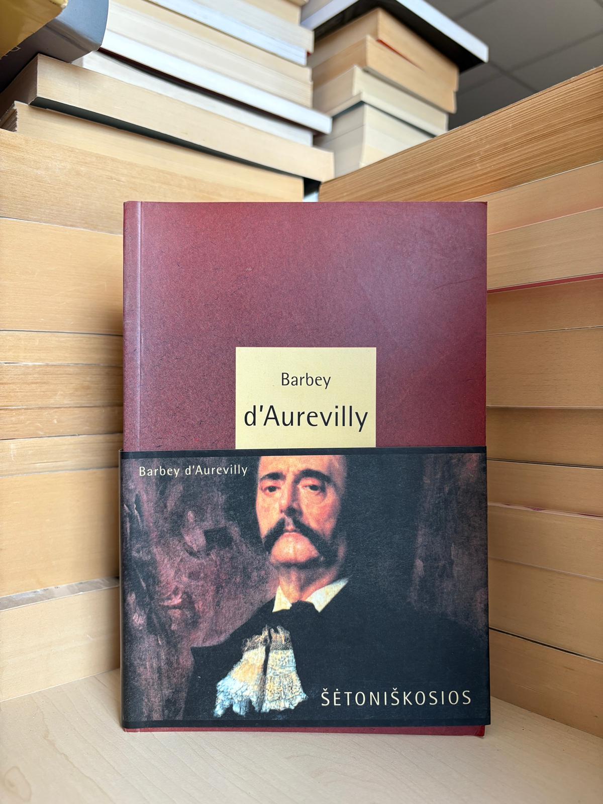 Barbey d'Aurevilly - ,,Šėtoniškosios"