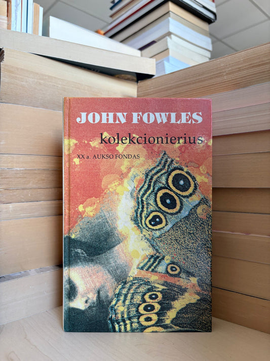 John Fowles - ,,Kolekcionierius"