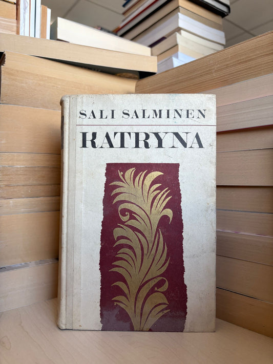 Sali Salminen - ,,Katryna"