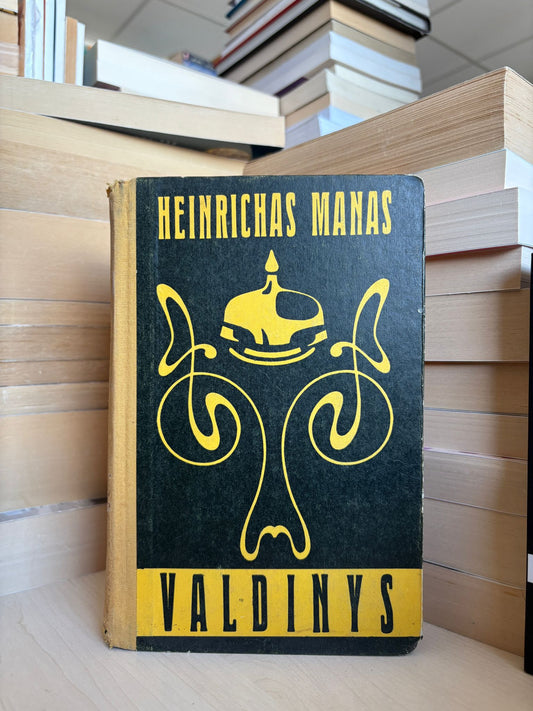 Heinrichas Manas - ,,Valdinys"