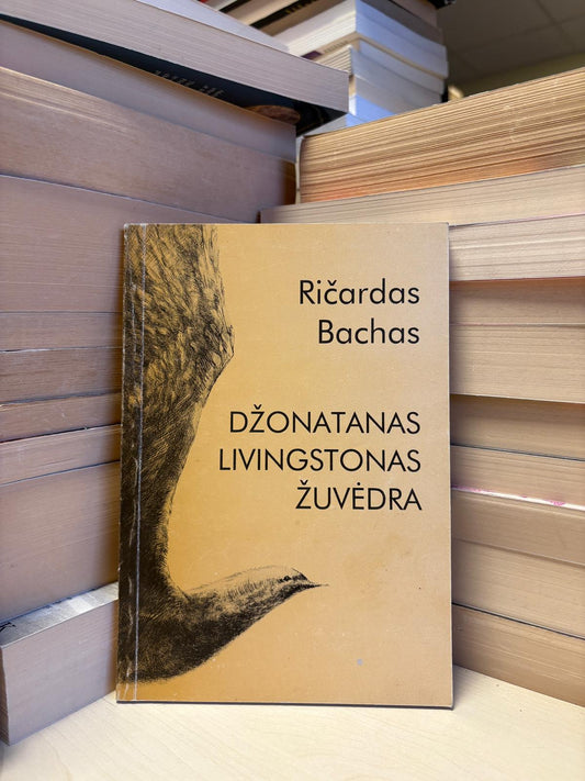 Richardas Bachas - ,,Džnatanas Livingstonas žuvėdra"