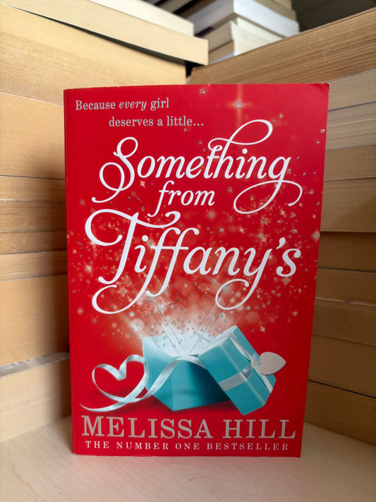 Melissa Hill - Something from Tiffany's