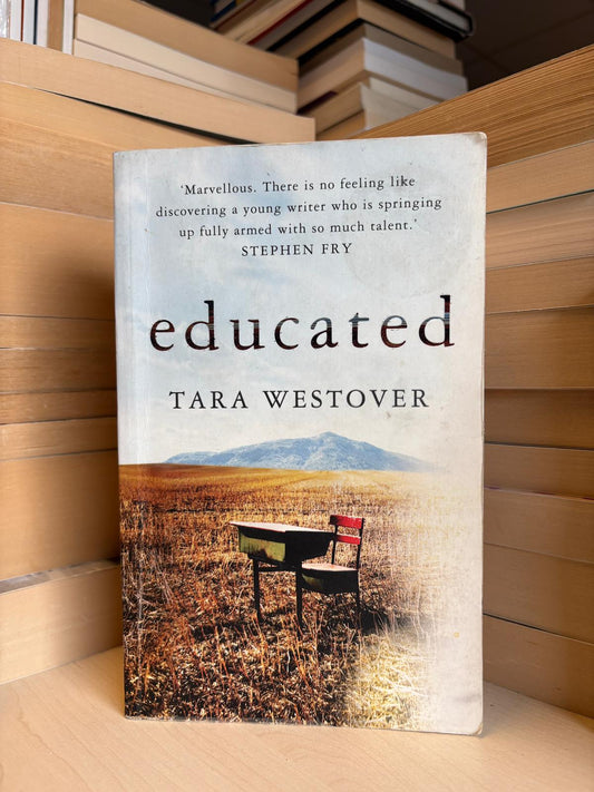 Tara Westover - Educated