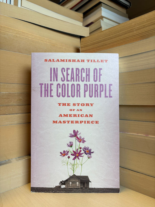 Salamishah Tillet - In Search of the Color Purple