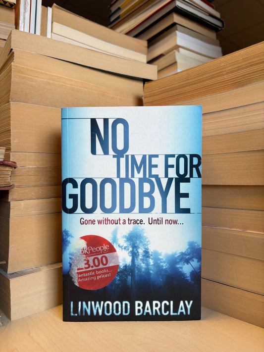 Linwood Barclay - No Time for Goodbye