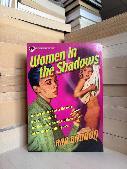 Ann Bannon - Women in the Shadows