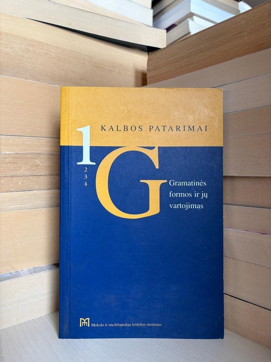 ,,Kalbos patarimai: Gramatinės formos ir jų vartojimas 1"