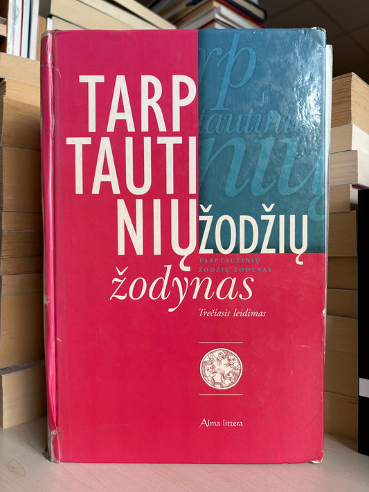 ,,Tarptautinių žodžių žodynas"