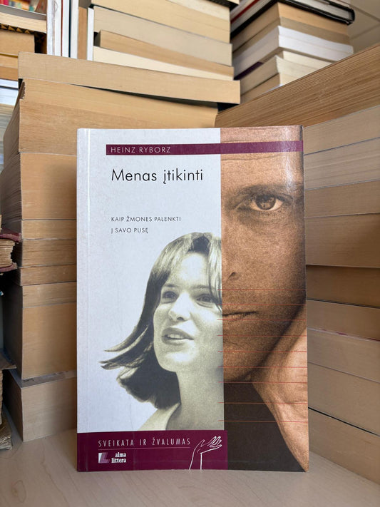 Heinz Ryborz - ,,Menas įtikinti"