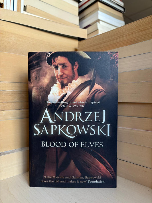 Andrzej Sapkowski - The Witcher: Blood of Elves