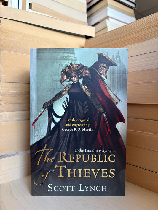Scott Lynch - The Republic of Thieves