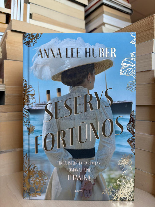Anna Lee Huber - ,,Seserys fortūnos"